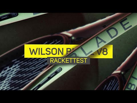 Bist du wild genug? Der neue Wilson Blade v8 I Rackettest I Tennis-Point